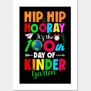 Hip Hip Horray 100th Day Of Kindergarten 100 Days Smarter Teacher Posters and Art